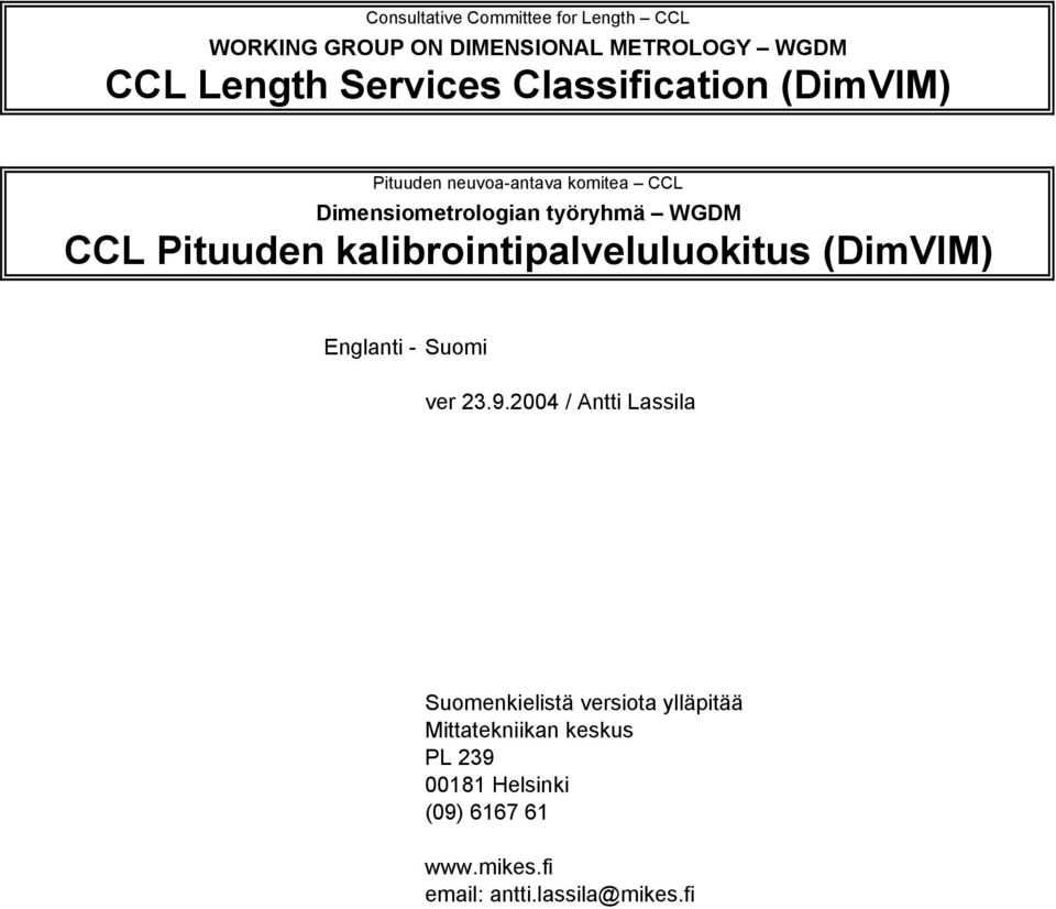 kalibrointipalveluluokitus (DimVIM) Englanti - Suomi ver 23.9.