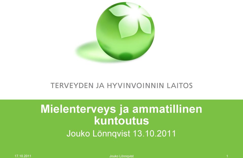 Jouko Lönnqvist 13.10.
