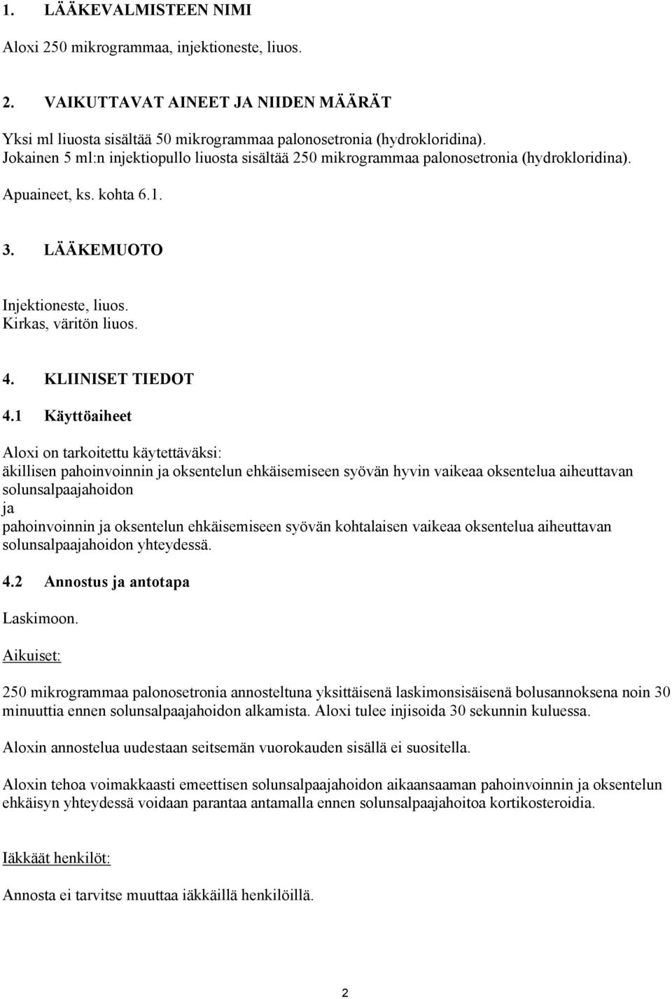 KLIINISET TIEDOT 4.