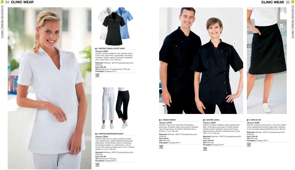 UNISEX-PUSERO Tilausnro: 22709 Stretchiä. Tilava malli, lyhyet hihat. Viistonapitus, painonapit. Rintatasku vasemmalla puolella. Kynätasku vasemmassa hihassa. Sivuhalkiot. Keskiselän pituus, M-koko n.