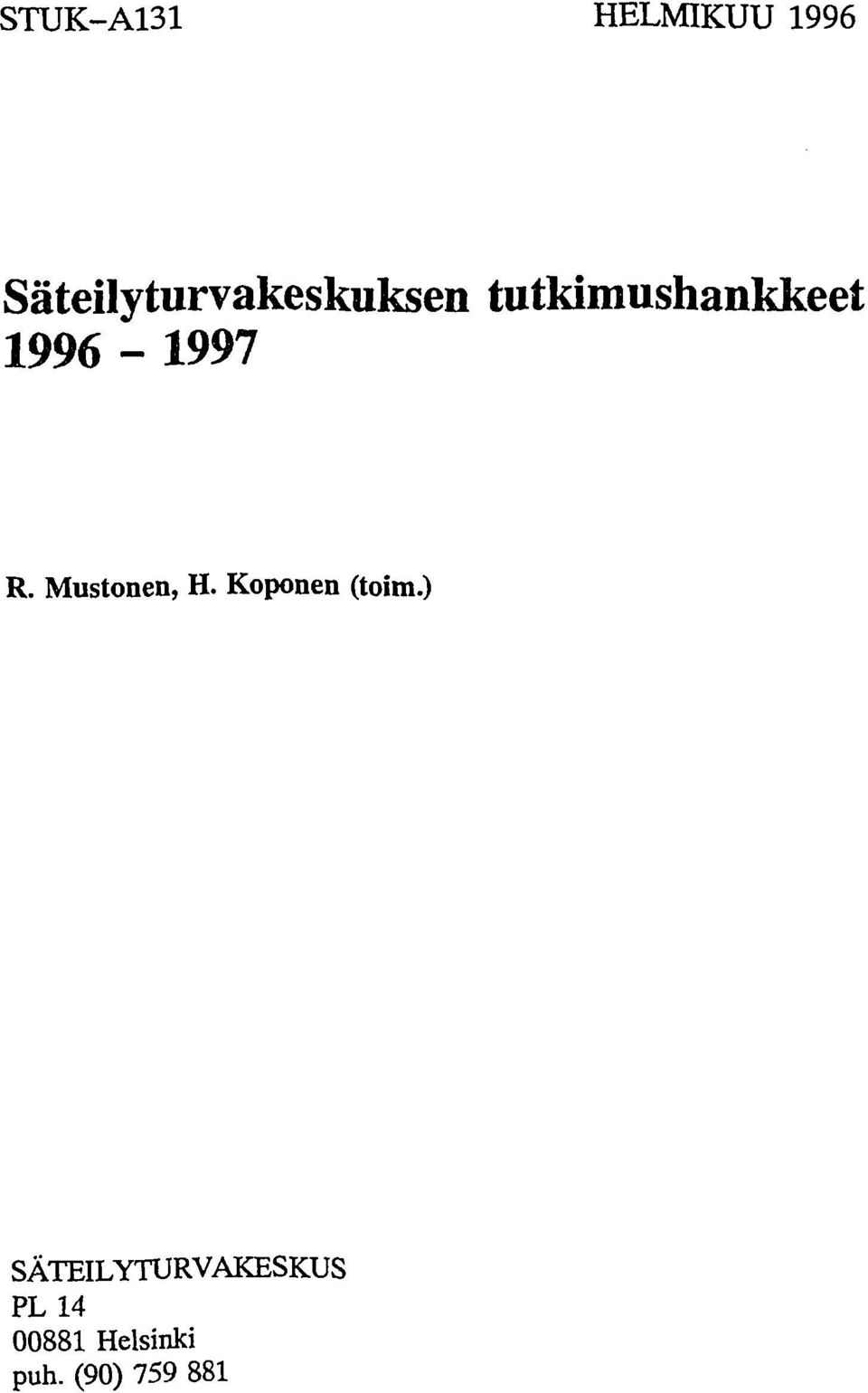 1996-1997 R. Mustonen, H. Koponen (toim.