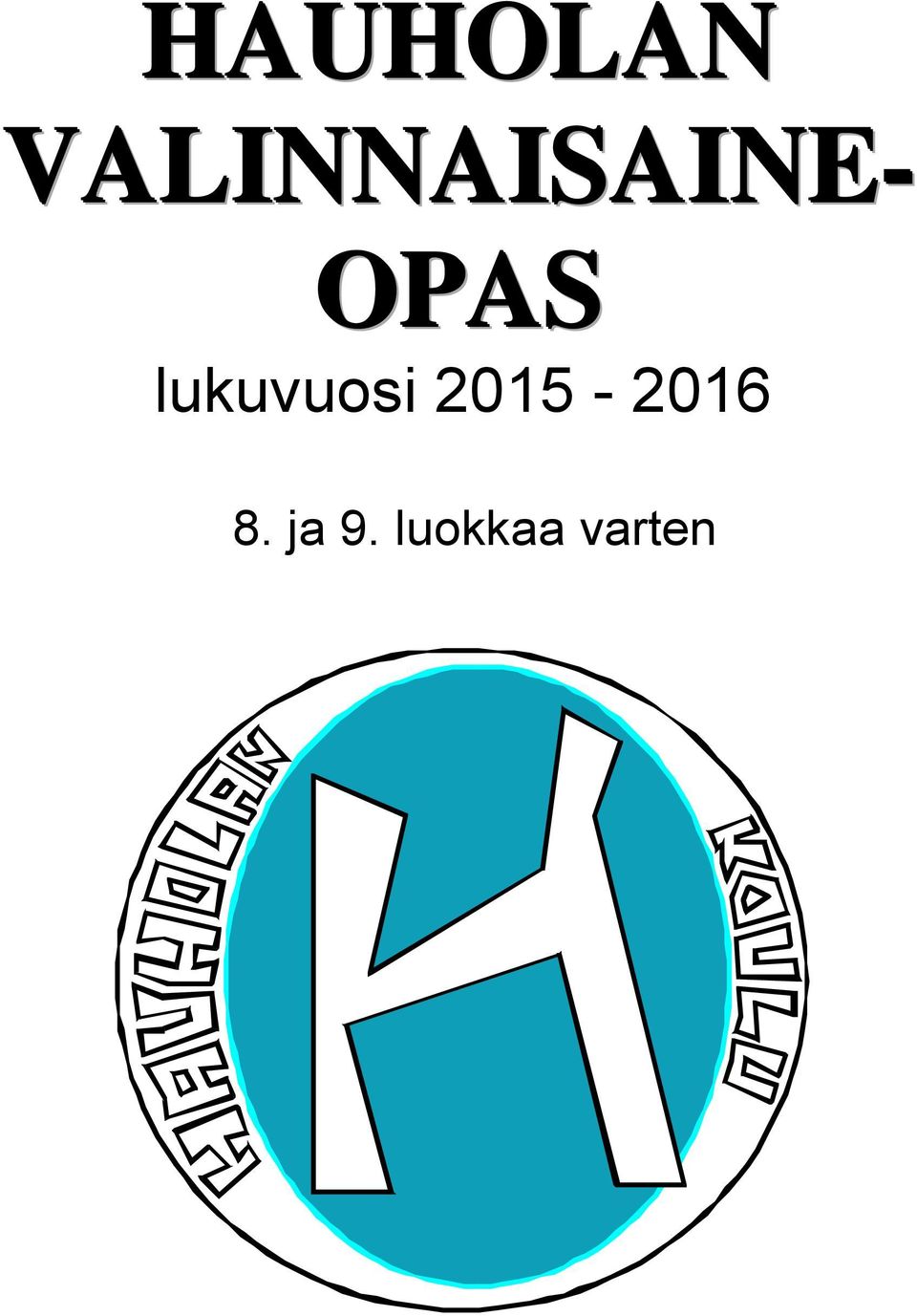 OPAS lukuvuosi