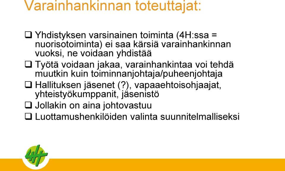 muutkin kuin toiminnanjohtaja/puheenjohtaja Hallituksen jäsenet (?