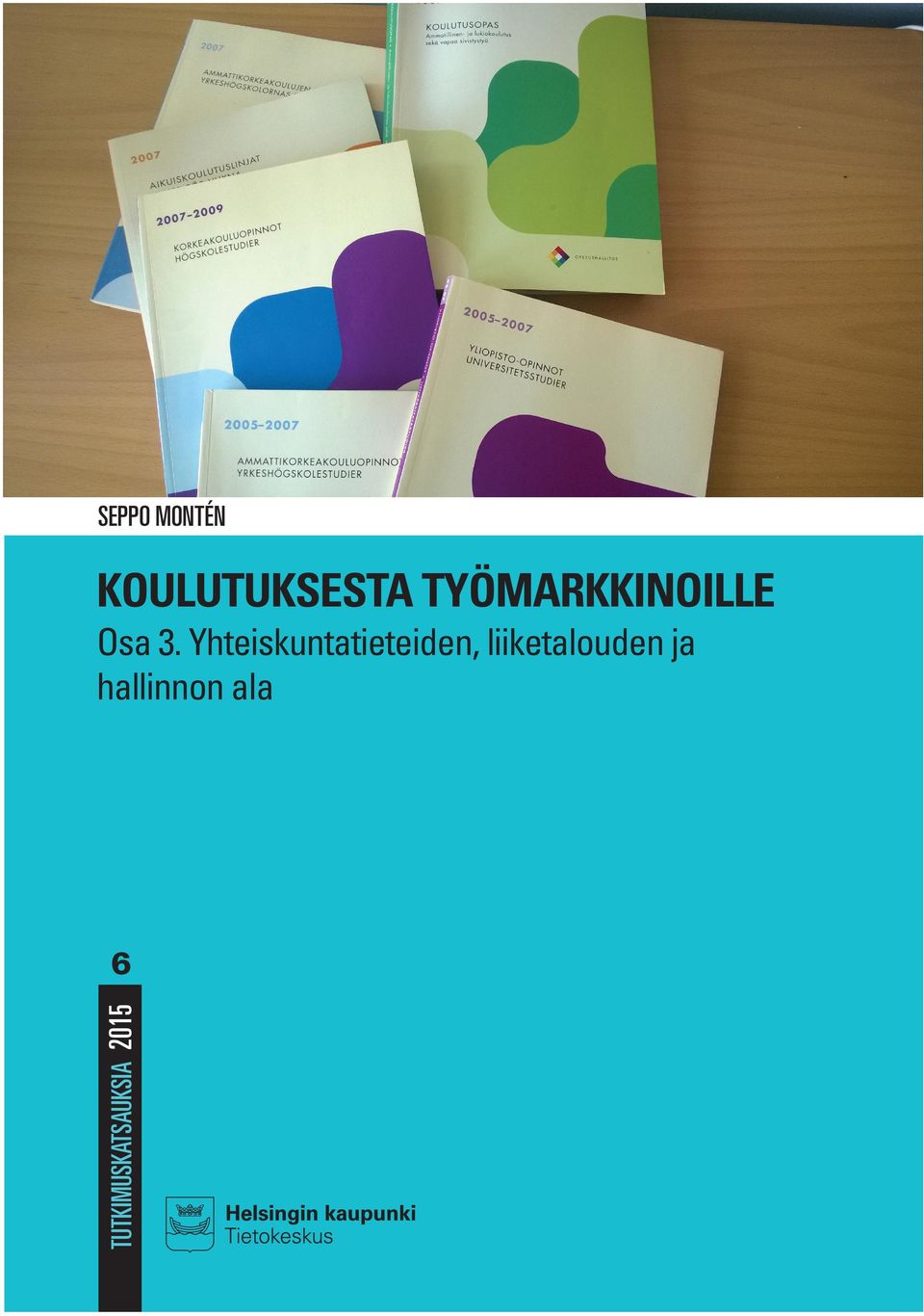 Käsillä oleva raportti koskee yhteiskuntatieteiden, liiketalouden ja hallinnon alaa.