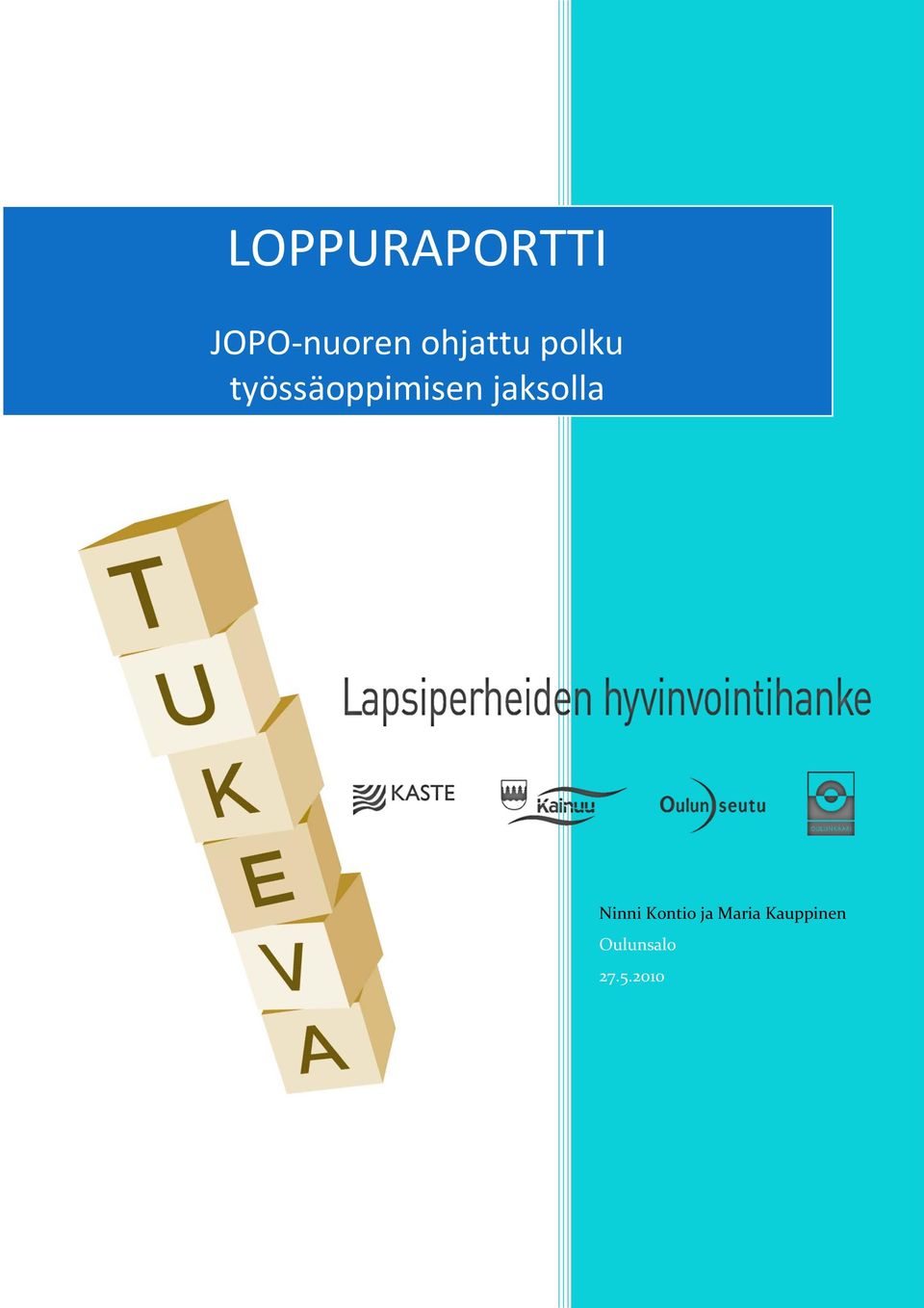 työssäoppimisen jaksolla