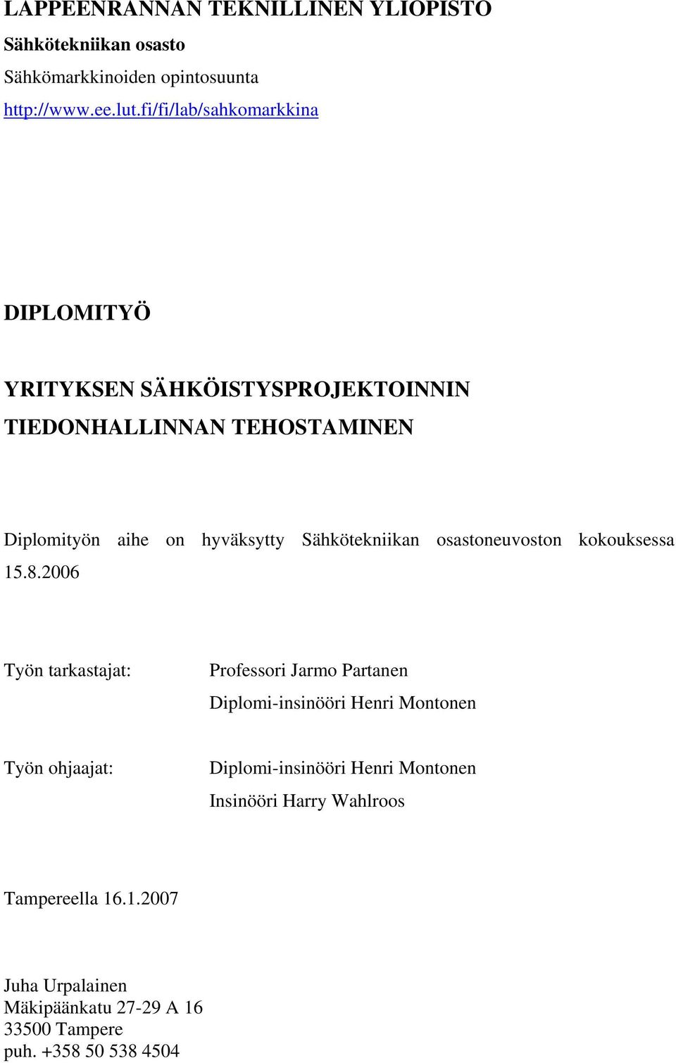 Sähkötekniikan osastoneuvoston kokouksessa 15.8.