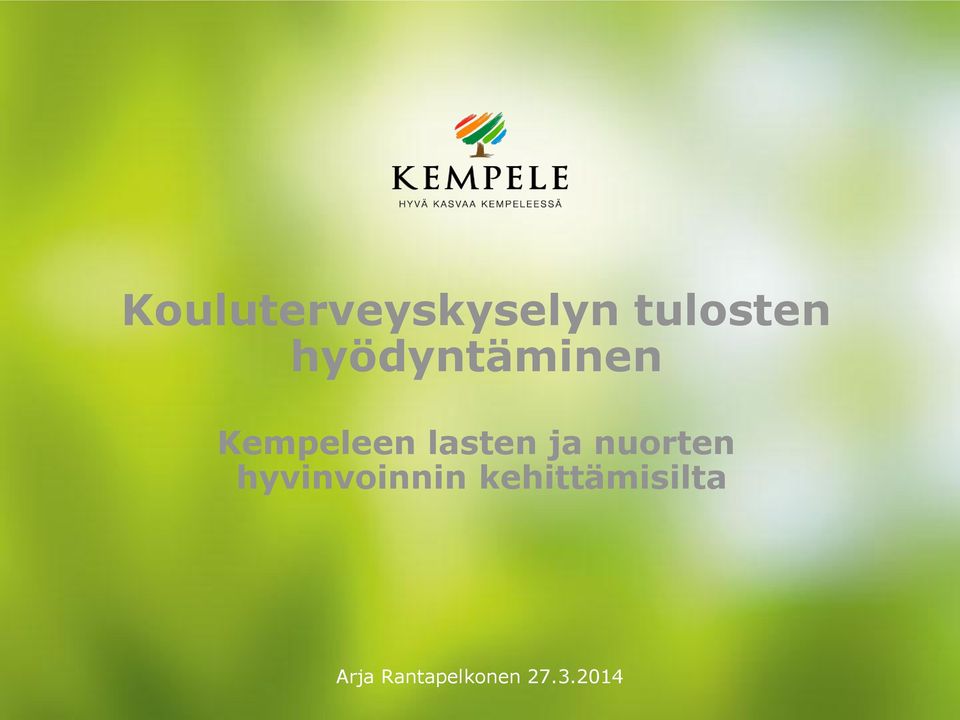 nuorten hyvinvoinnin