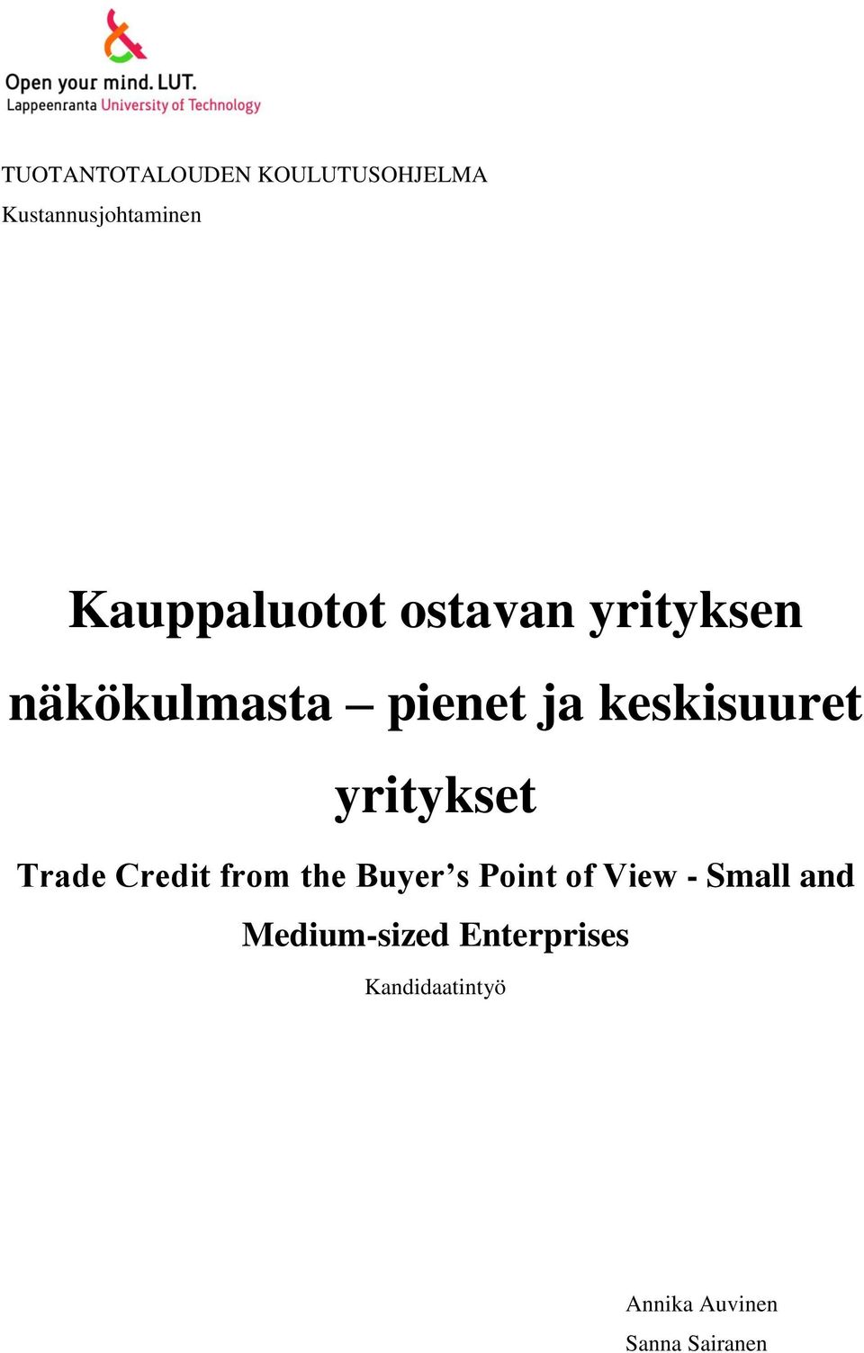 keskisuuret yritykset Trade Credit from the Buyer s Point of