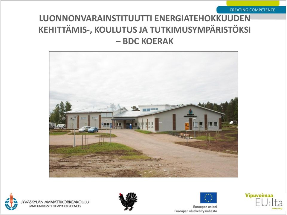 KEHITTÄMIS-, KOULUTUS JA