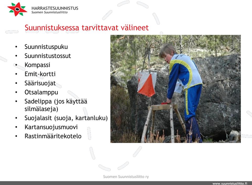 Otsalamppu Sadelippa (jos käyttää silmälaseja)