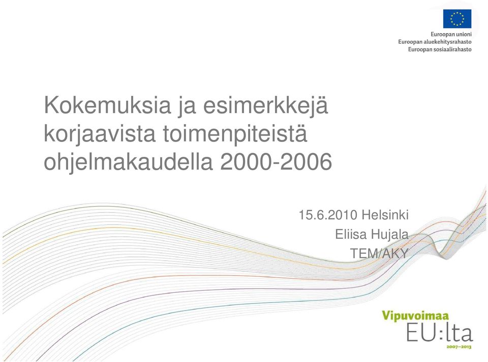 ohjelmakaudella 2000-2006 15.