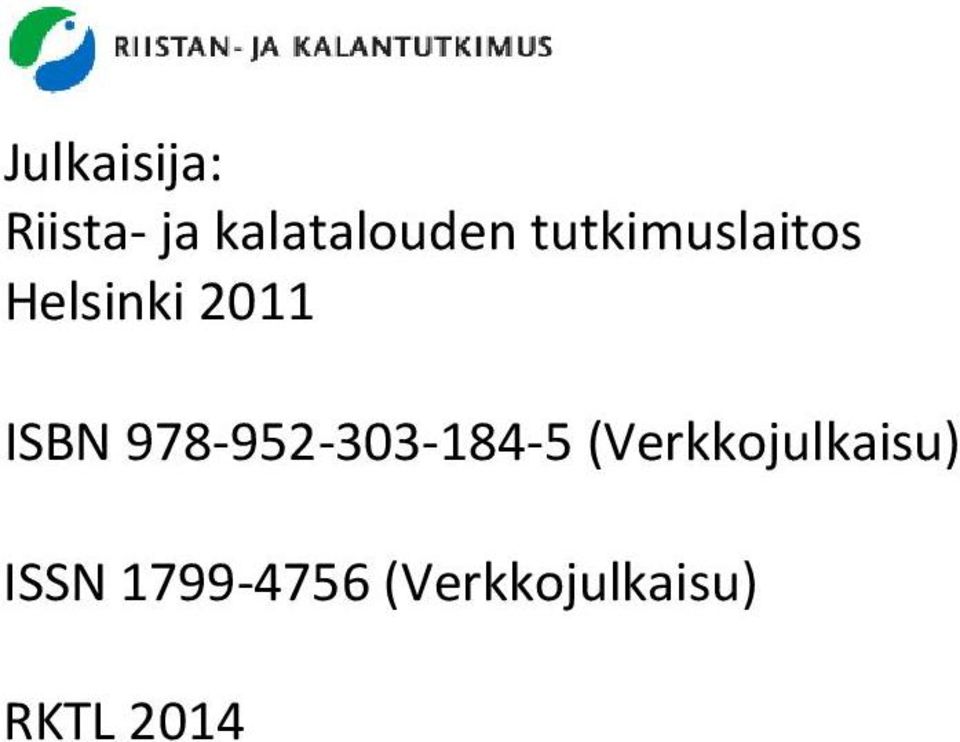 978-952-303-184-5 (Verkkojulkaisu)