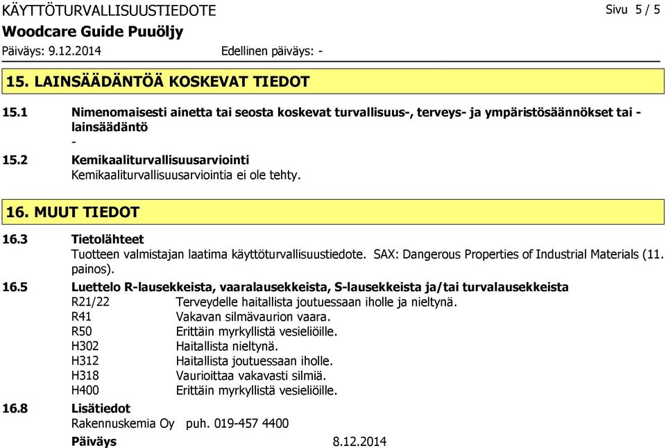 SAX: Dangerous Properties of Industrial Materials (11. painos). 16.