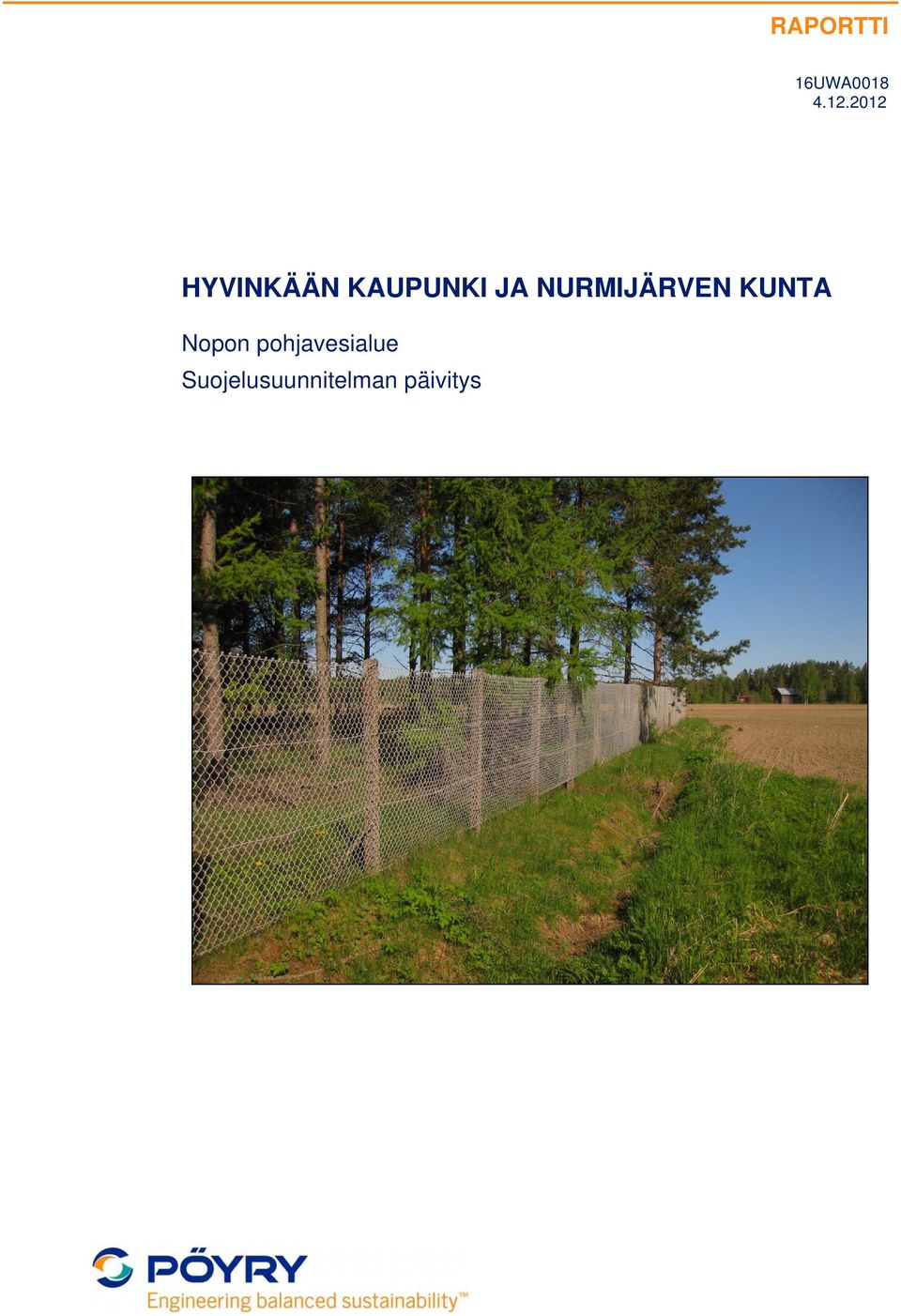 NURMIJÄREN KUNTA Nopon