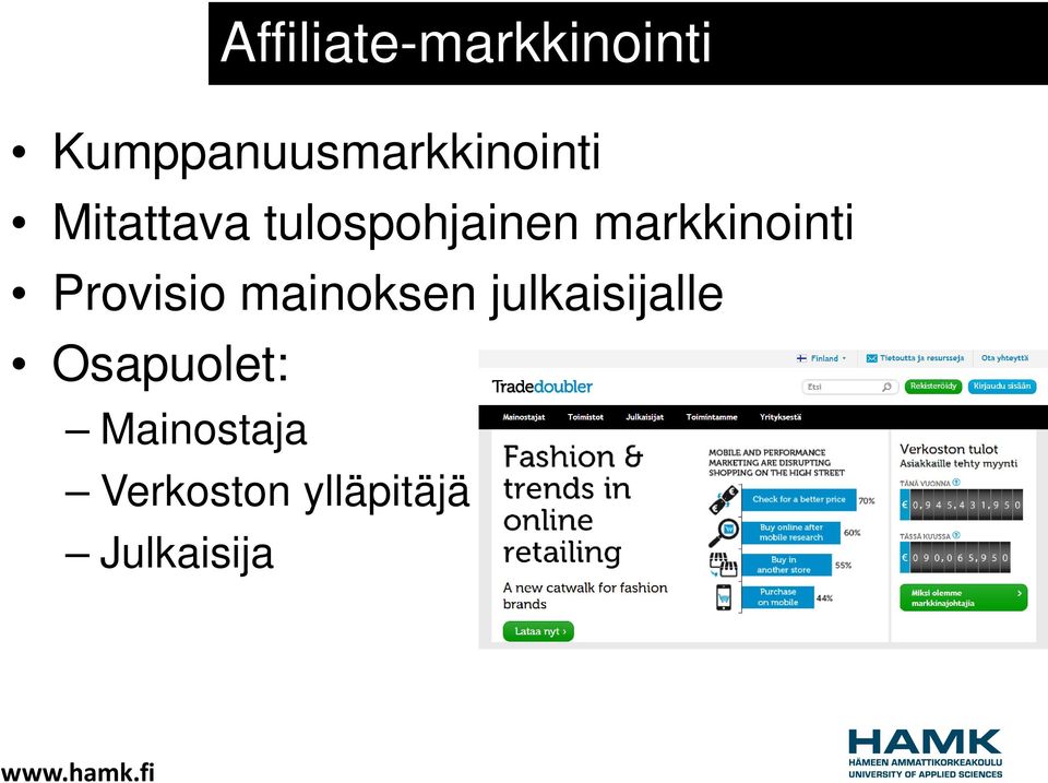 tulospohjainen markkinointi Provisio