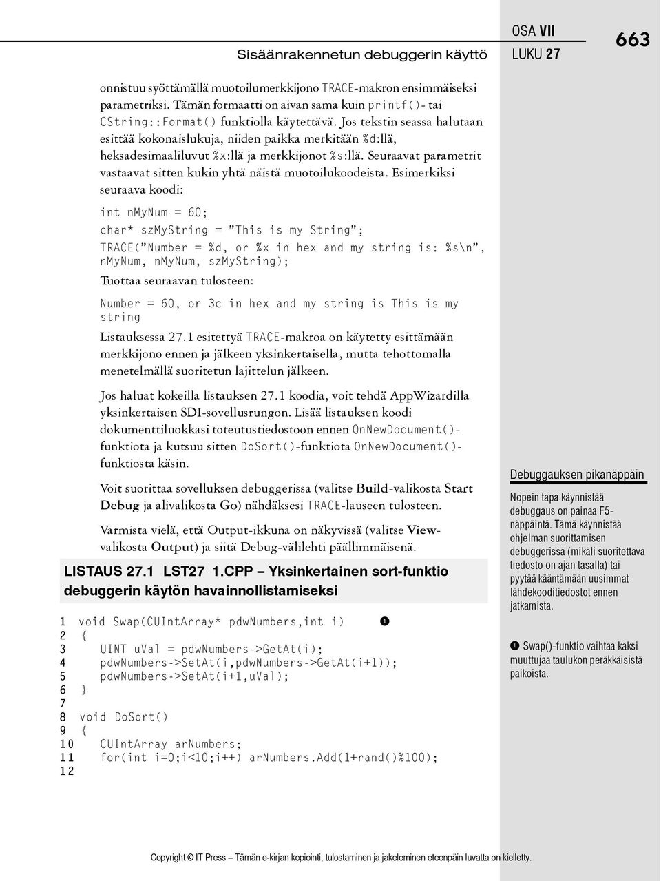 Seuraavat parametrit vastaavat sitten kukin yhtä näistä muotoilukoodeista.