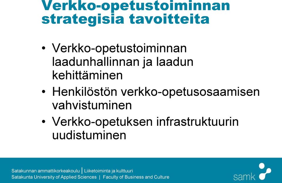 kehittäminen Henkilöstön verkko-opetusosaamisen