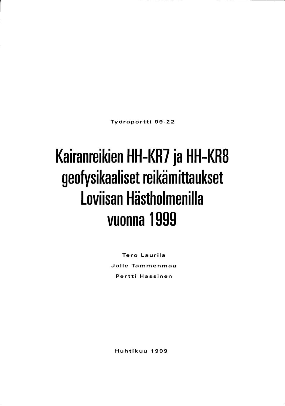 reikämittaukset Loviisan Hästholmenilla