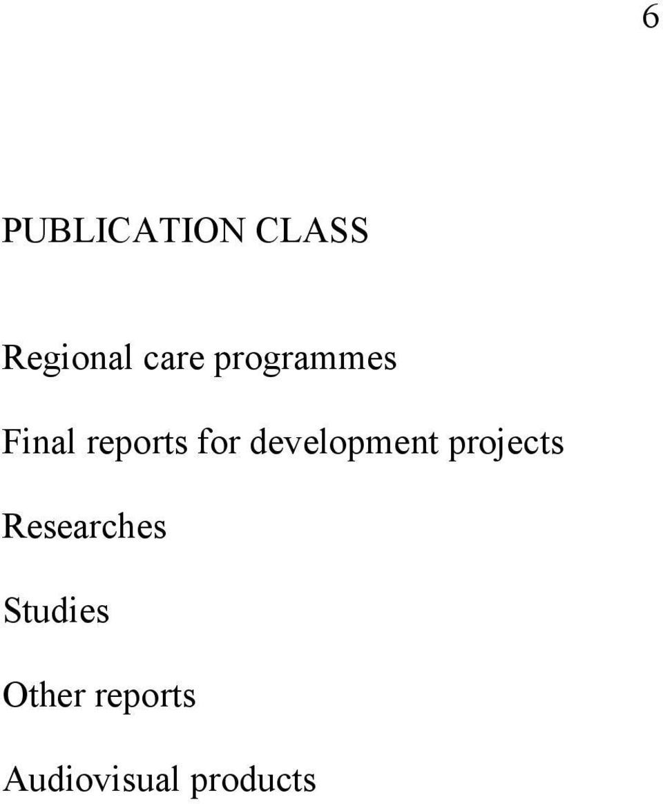 development projects Researches