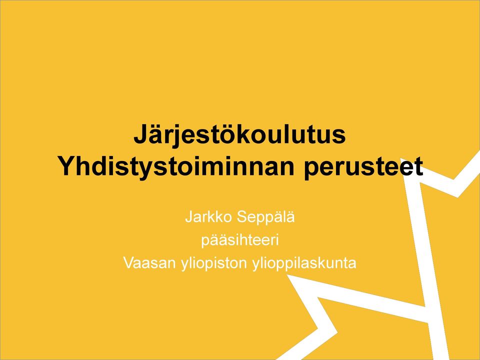 perusteet Jarkko Seppälä