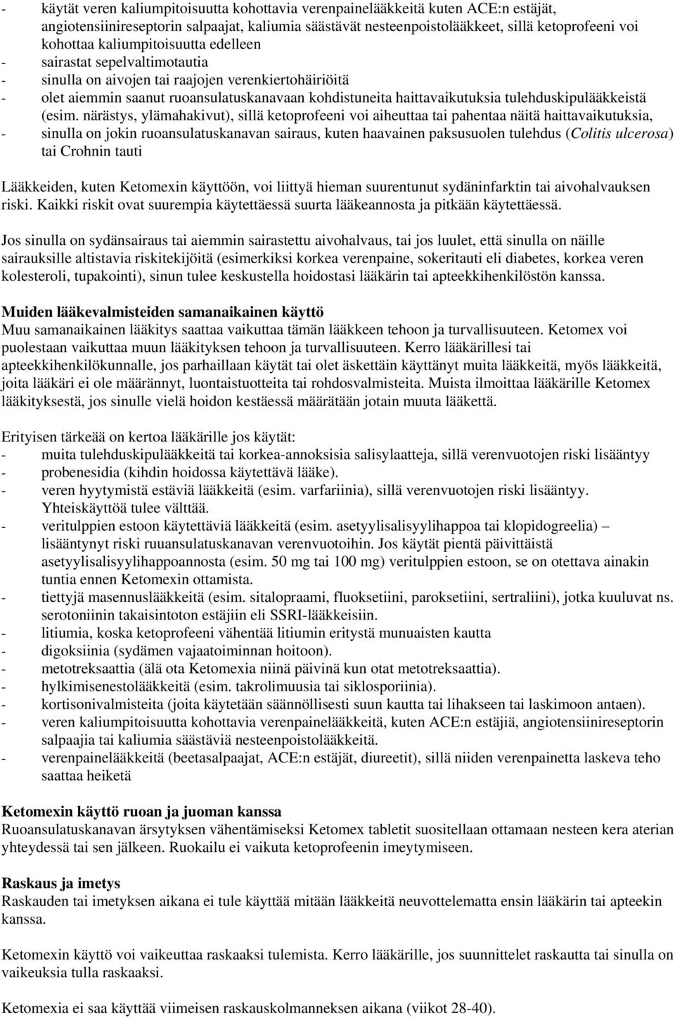 tulehduskipulääkkeistä (esim.