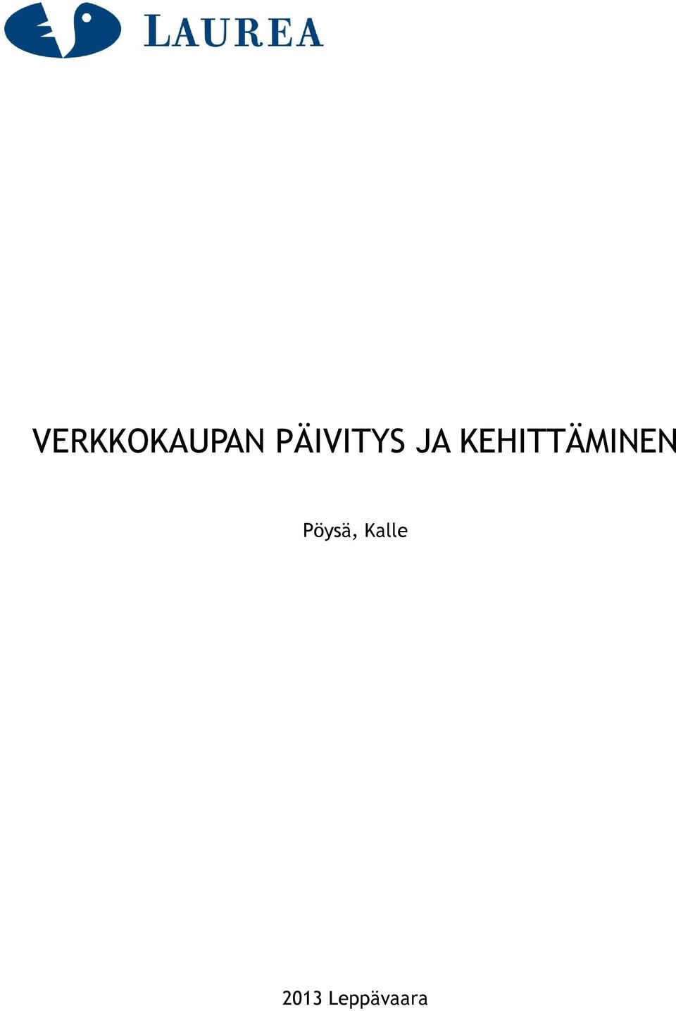 KEHITTÄMINEN