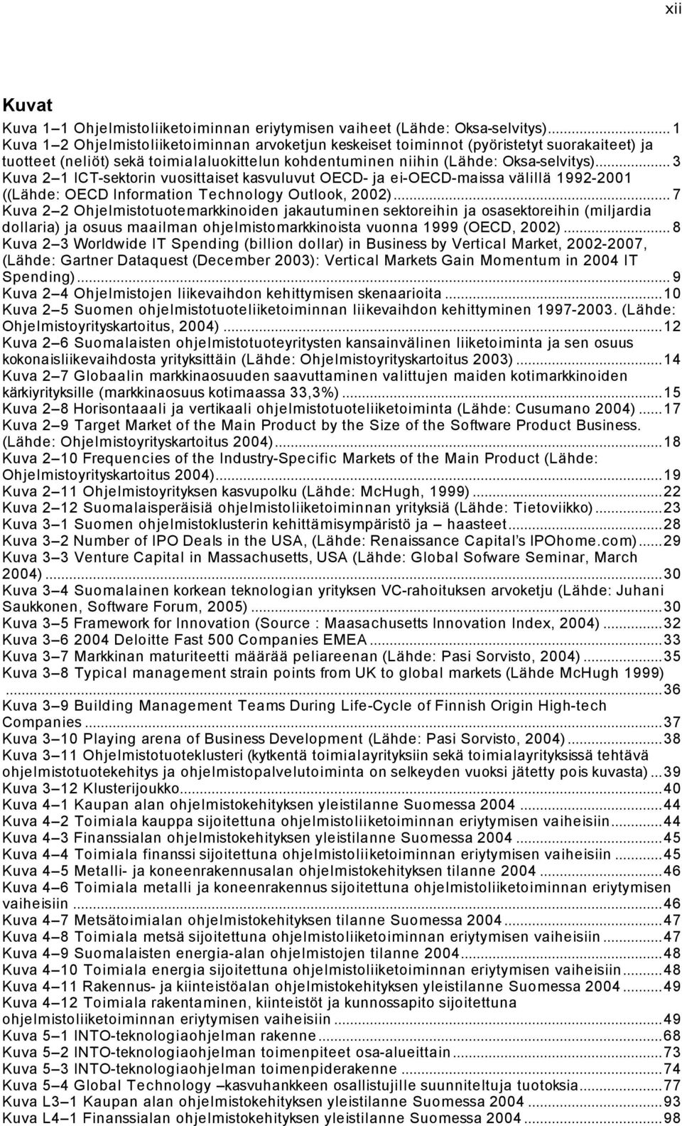 .. 3 Kuva 2 1 ICT-sektorin vuosittaiset kasvuluvut OECD- ja ei-oecd-maissa välillä 1992-2001 ((Lähde: OECD Information Technology Outlook, 2002).