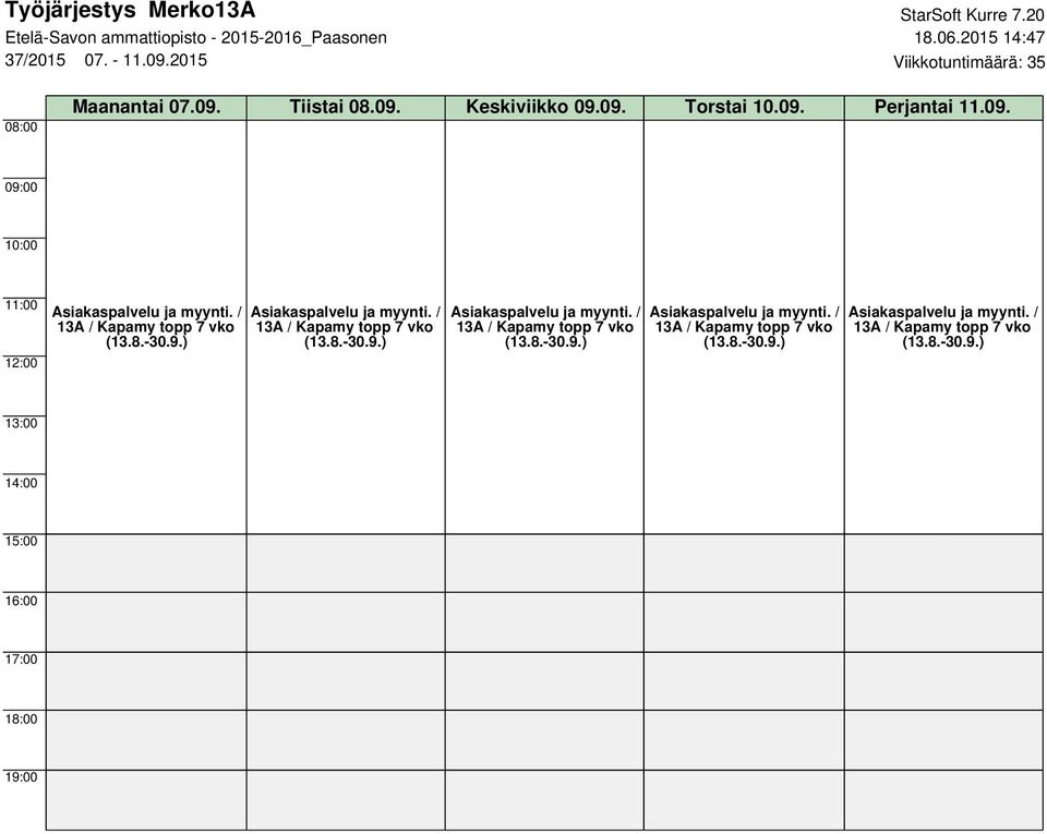 2015 Viikkotuntimäärä: 35 Maanantai 07.09.
