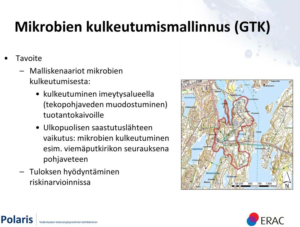 tuotantokaivoille Ulkopuolisen saastutuslähteen vaikutus: mikrobien