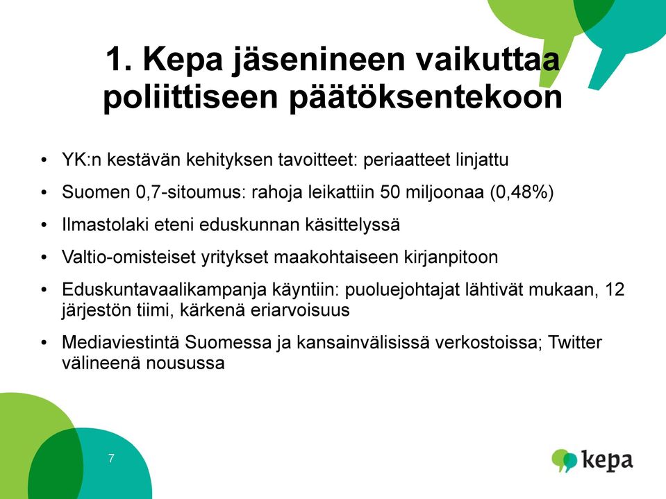 Valtio-omisteiset yritykset maakohtaiseen kirjanpitoon Eduskuntavaalikampanja käyntiin: puoluejohtajat lähtivät