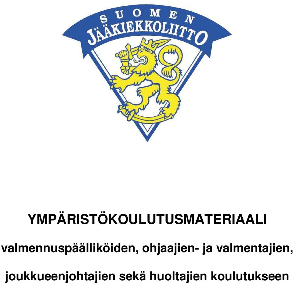 ohjaajien- ja valmentajien,