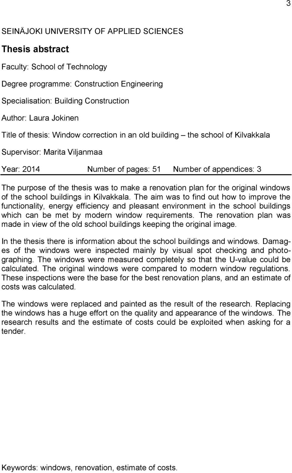 renovation plan for the original windows of the school buildings in Kilvakkala.