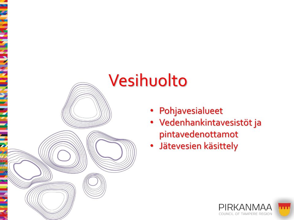 Vedenhankintavesistöt