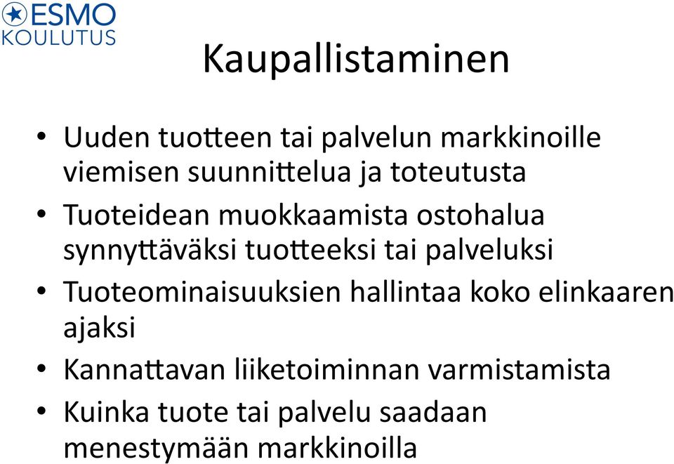 palveluksi Tuoteominaisuuksien hallintaa koko elinkaaren ajaksi Kanna0avan