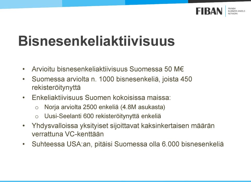 arviolta 2500 enkeliä (4.