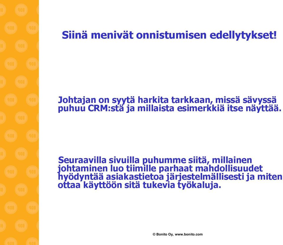 esimerkkiä itse näyttää.