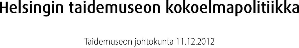 kokoelmapolitiikka