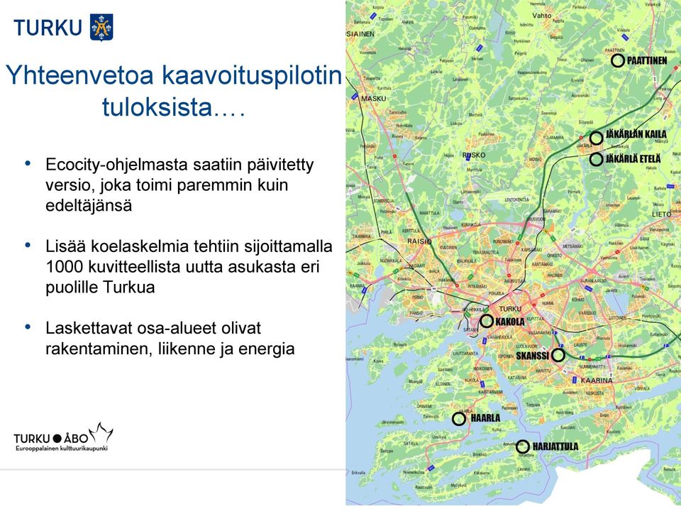 edeltäjänsä Lisää koelaskelmia tehtiin sijoittamalla 1000