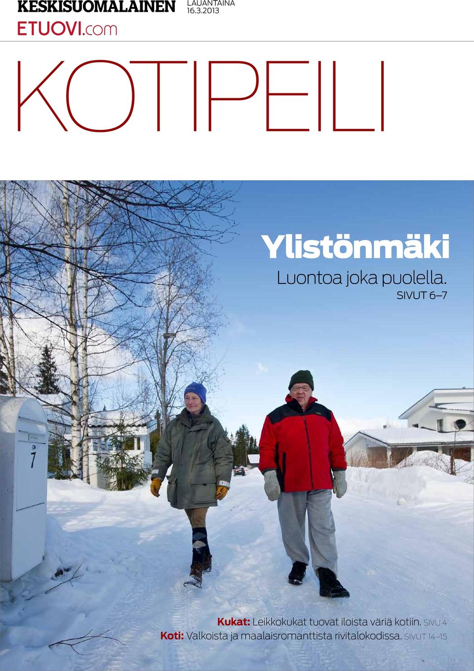 Sivut 6 7 Kukat: Leikkokukat tuovat iloista