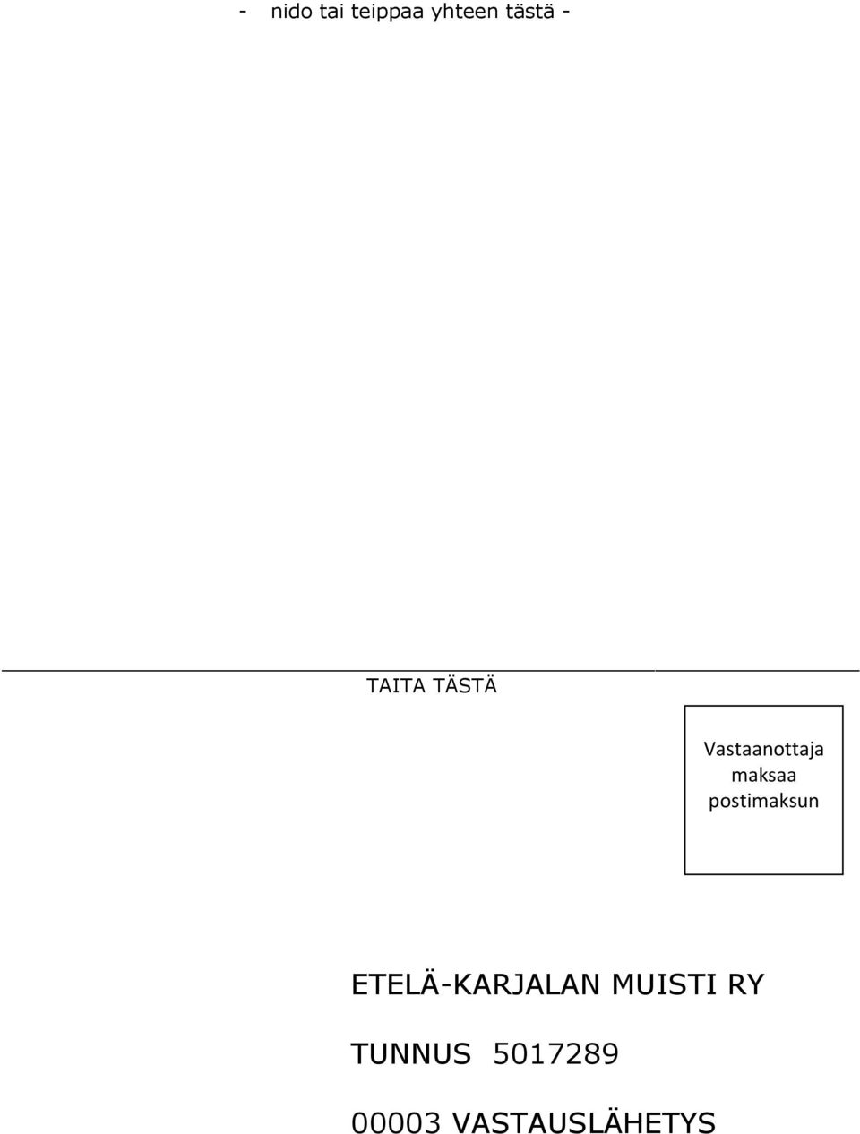 ETELÄ-KARJALAN MUISTI RY TUNNUS 5017289