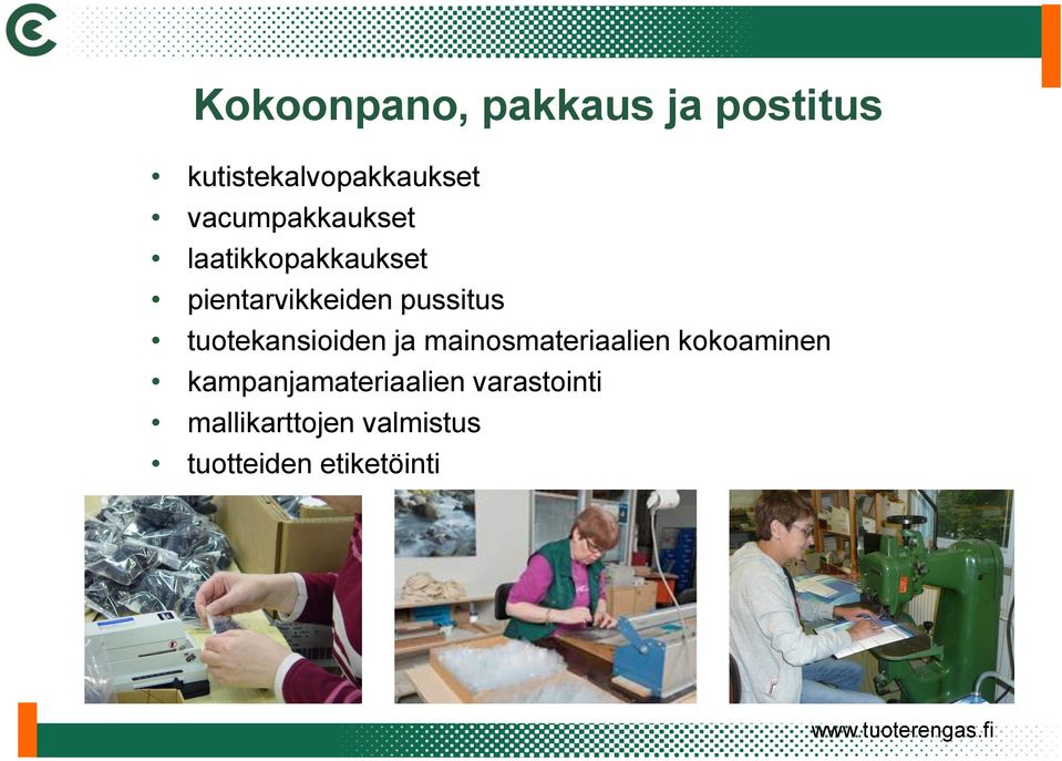 tuotekansioiden ja mainosmateriaalien kokoaminen