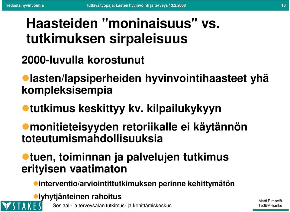 tutkimus keskittyy kv.