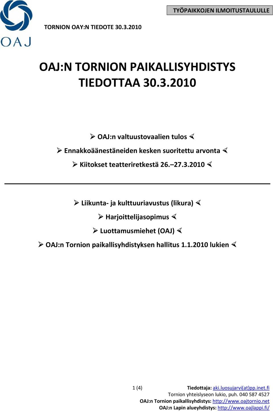 arvonta Kiitokset teatteriretkestä 26. 27.3.