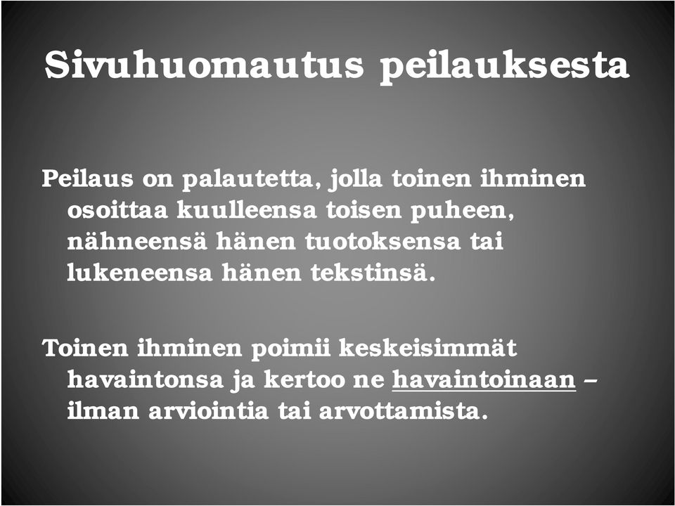 tuotoksensa tai lukeneensa hänen tekstinsä.