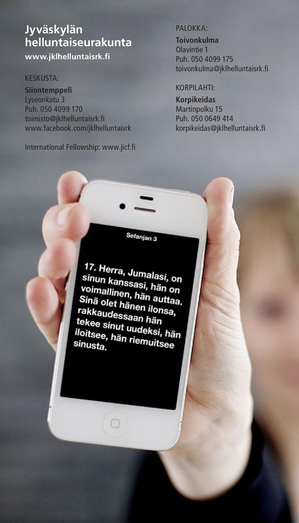 com/jklhelluntaisrk PALOKKA: Toivonkulma Olavintie 1 Puh.