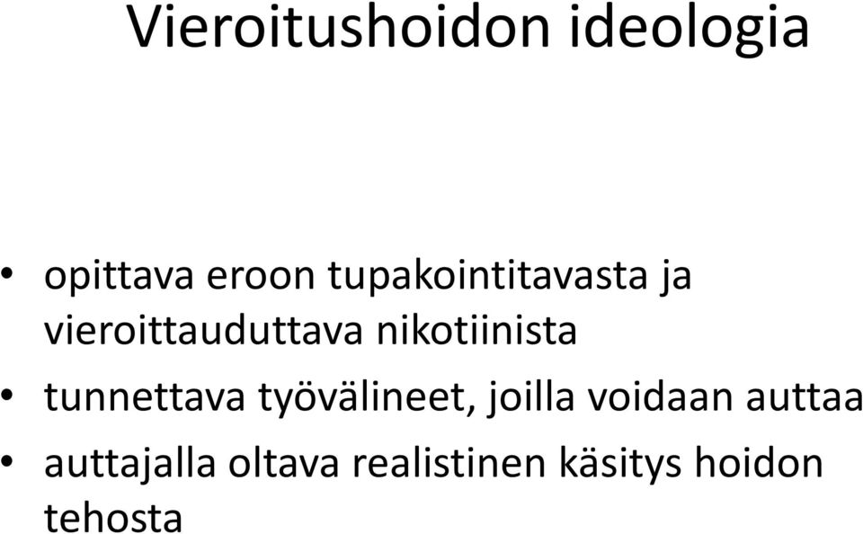 nikotiinista tunnettava työvälineet, joilla