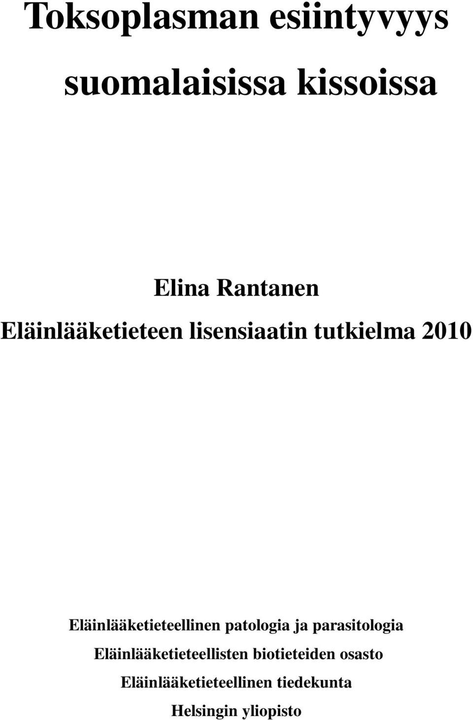 Eläinlääketieteellinen patologia ja parasitologia