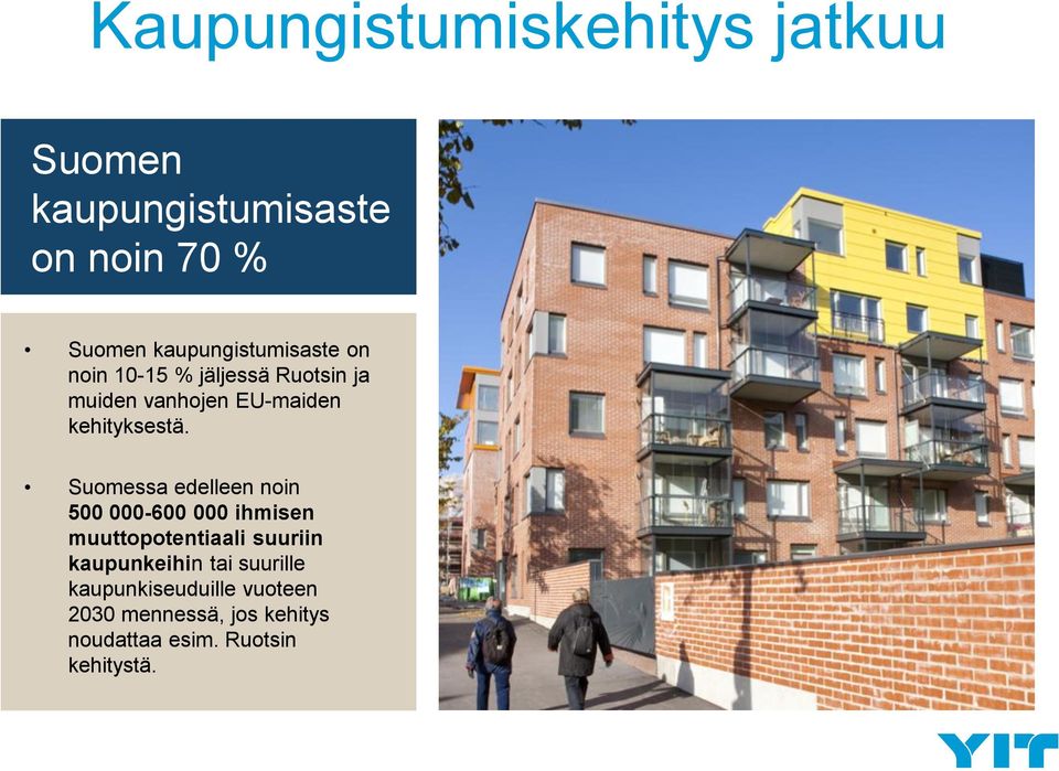 kehityksestä.