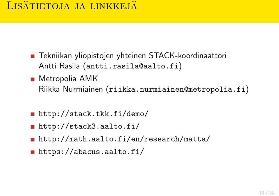 fi) Metropolia AMK Riikka Nurmiainen (riikka.nurmiainen@metropolia.