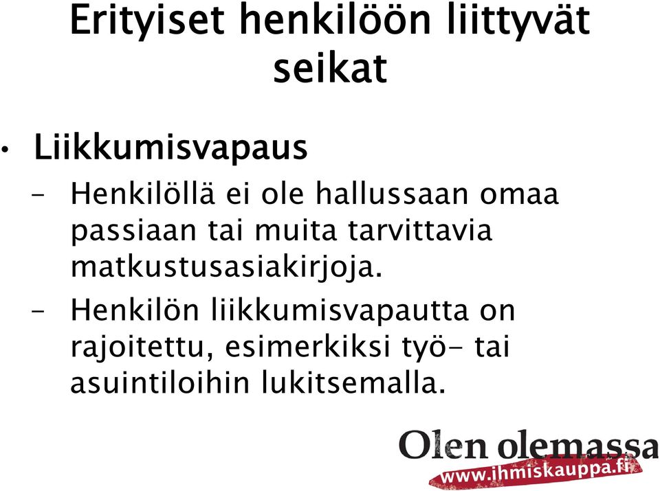 matkustusasiakirjoja.